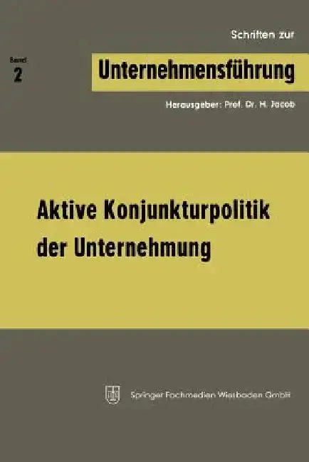Cover of Aktive Konjunkturpolitik Der Unternehmung