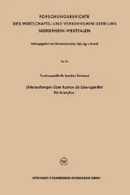 Cover of Untersuchungen Über Aceton ALS Lösungsmittel Für Acetylen