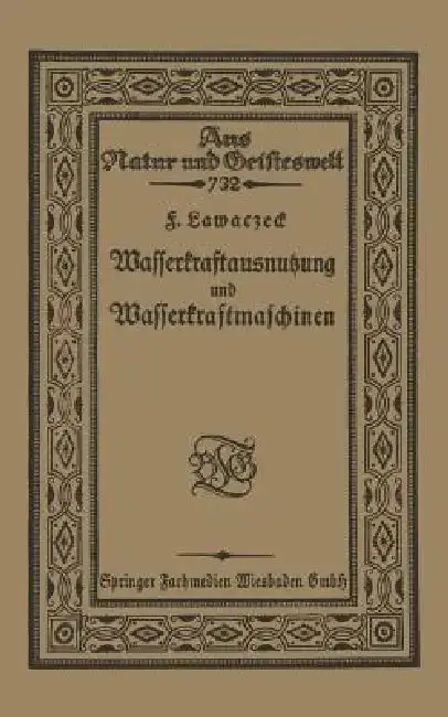 Cover of Wasserkraftausnutzung Und Wasserkraftmaschinen