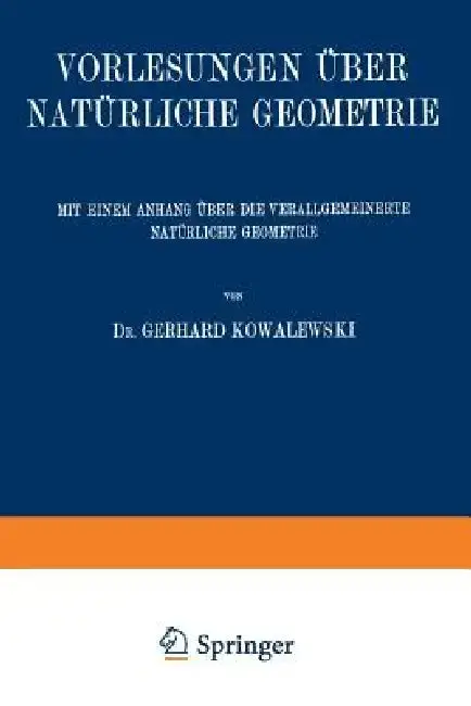 Cover of Vorlesungen Über Natürliche Geometrie