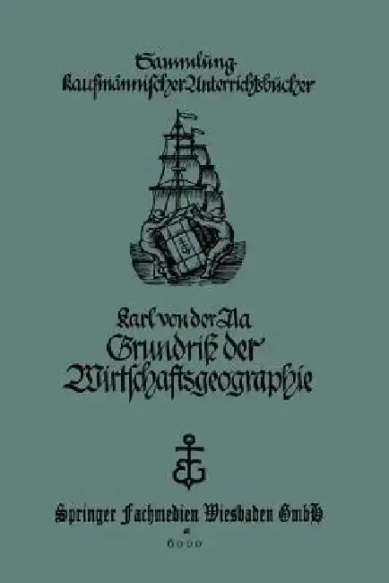 Cover of Grundriß Der Wirtschaftsgeographie (Mit Berücksichtigung Der Bürgerkunde)