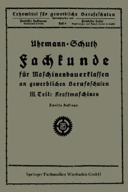 Cover of Fachkunde Für Maschinenbauerklassen an Gewerblichen Berufsschulen