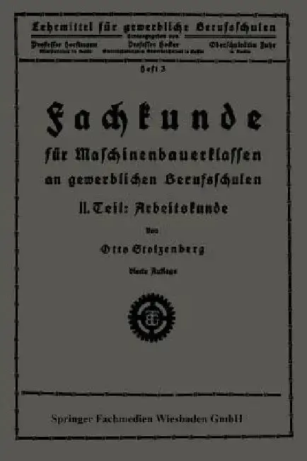 Cover of Fachkunde Für Maschinenbauerklassen an Gewerblichen Berufsschulen