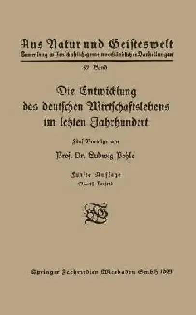 Cover of Die Entwicklung Des Deutschen Wirtschaftslebens Im Letzten Jahrhundert