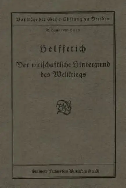 Cover of Der Wirtschaftliche Hintergrund Des Weltkriegs