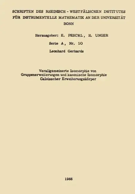 Cover of Verallgemeinerte Isomorphie Von Gruppenerweiterungen Und Kanonische Isomorphie Galoisscher Erweiterungskörper