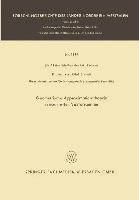 Cover of Geometrische Approximationstheorie in Normierten Vektorräumen