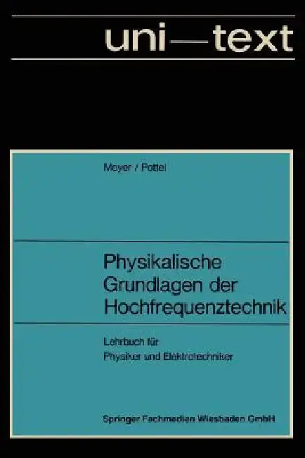 Cover of Physikalische Grundlagen Der Hochfrequenztechnik