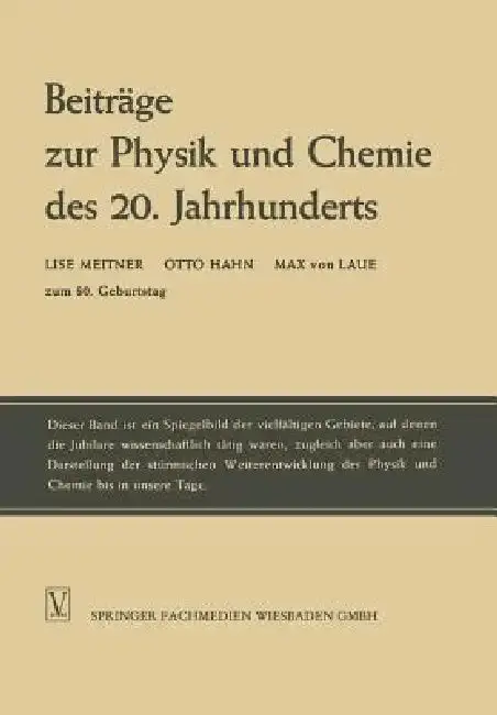 Cover of Beiträge Zur Physik Und Chemie Des 20. Jahrhunderts