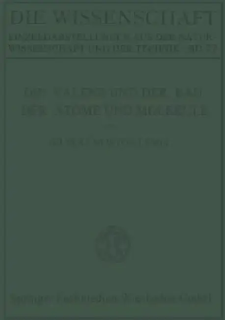 Cover of Die Valenz Und Der Bau Der Atome Und Moleküle