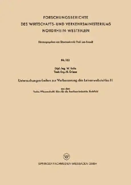 Cover of Untersuchungsarbeiten Zur Verbesserung Des Leinenwebstuhles III