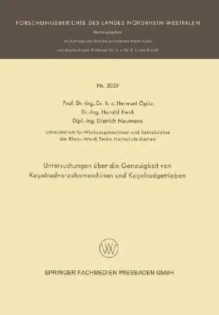 Cover of Untersuchungen Über Die Genauigkeit Von Kegelradverzahnmaschinen Und Kegelradgetrieben