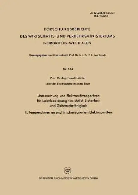 Cover of Untersuchung Von Elektrowärmegeräten Für Laienbedienung Hinsichtlich Sicherheit Und Gebrauchsfähigkeit