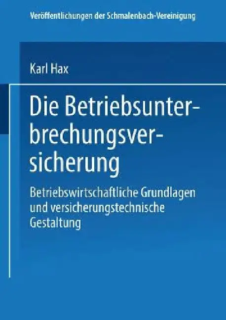 Cover of Die Betriebs Unterbrechungs Versicherung