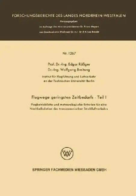 Cover of Flugwege Geringsten Zeitbedarfs -- Teil I