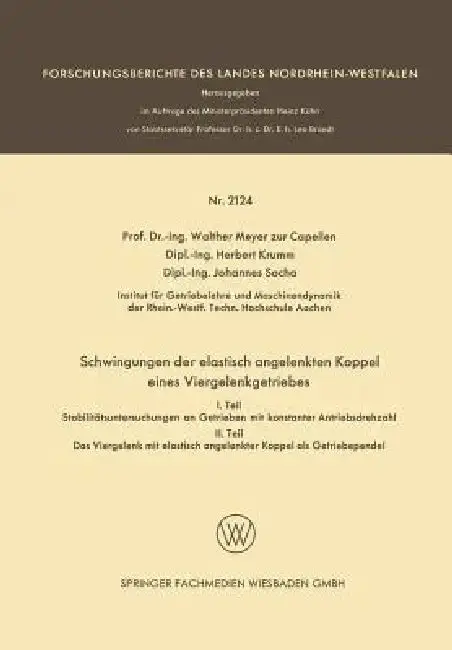 Cover of Schwingungen Der Elastisch Angelenkten Koppel Eines Viergelenkgetriebes