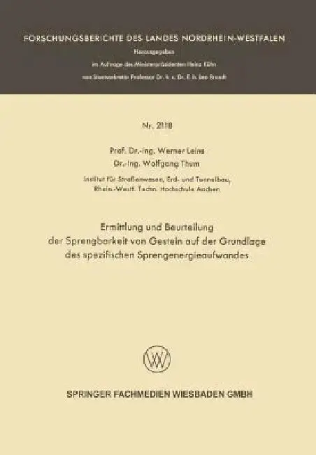 Cover of Ermittlung Und Beurteilung Der Sprengbarkeit Von Gestein Auf Der Grundlage Des Spezifischen Sprengenergieaufwandes