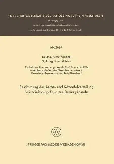 Cover of Bestimmung Der Asche- Und Schwefelverteilung Bei Steinkohlegefeuerten Dreizugkesseln