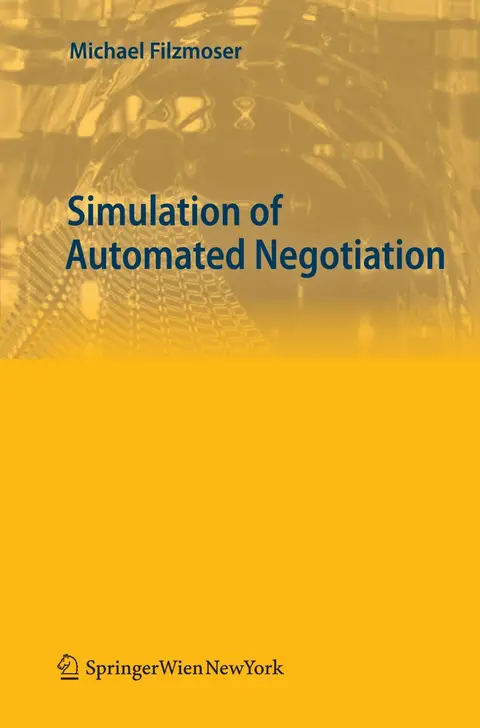 Cover of Simulation of Automated Negotiation