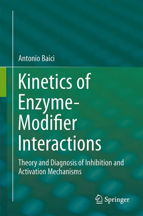 Cover of Kinetics of Enzyme-Modifier Interactions