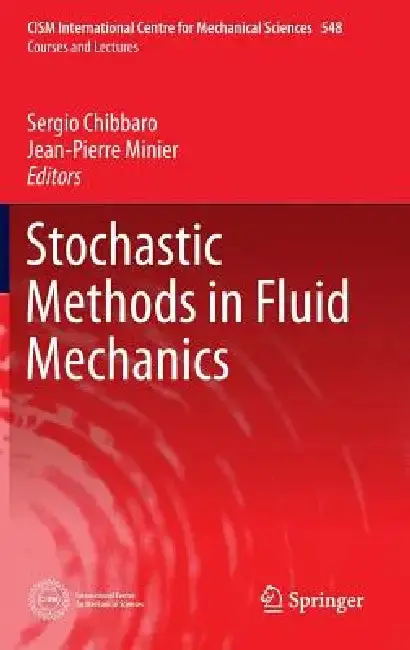 Cover of Stochastic Methods in Fluid Mechanics