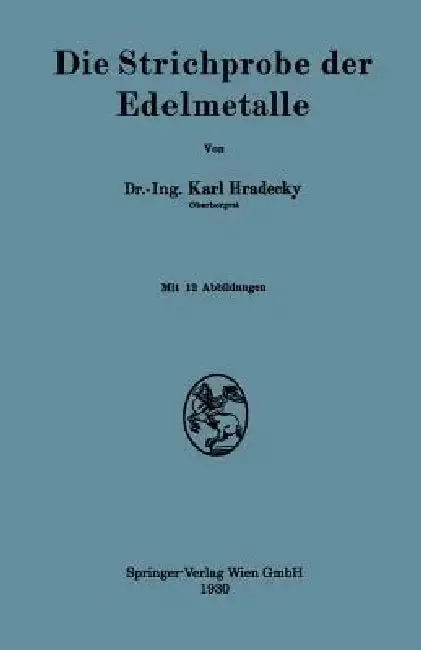 Cover of Die Strichprobe Der Edelmetalle