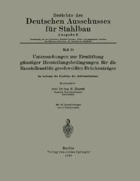 Cover of Untersuchungen Zur Ermittlung Günstiger Herstellungsbedingungen Für Die Baustellenstöße Geschweißter Brückenträger