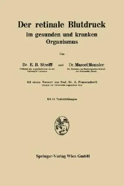 Cover of Der Retinale Blutdruck Im Gesunden Und Kranken Organismus