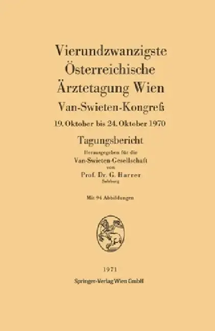 Cover of Vierundzwanzigste Österreichische Ärztetagung Wien