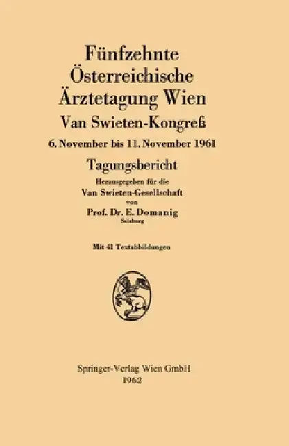 Cover of Fünfzehnte Österreichische Ärztetagung Wien Van Swieten-Kongreß