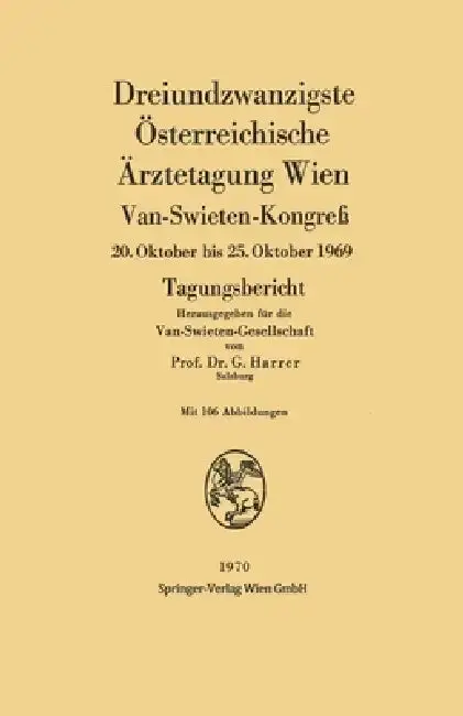 Cover of Dreiundzwanzigste Österreichische Ärztetagung Wien