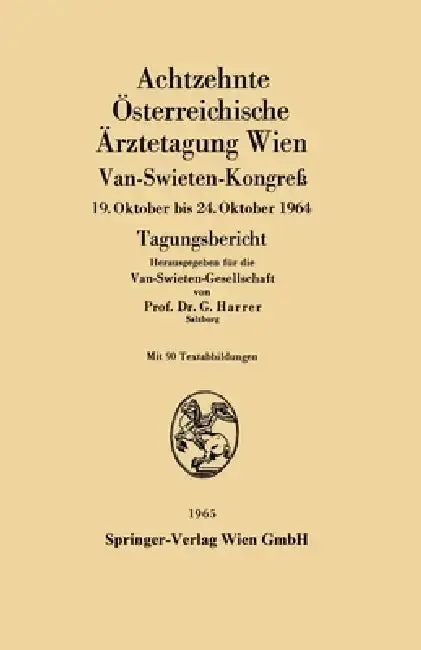 Cover of Achtzehnte Österreichische Ärztetagung Wien