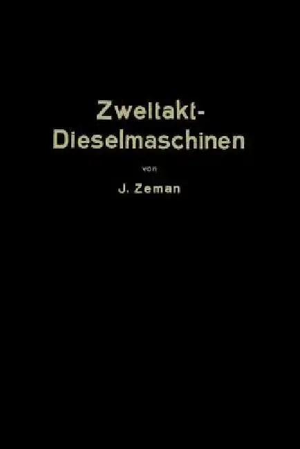 Cover of Zweitakt-Dieselmaschinen Kleinerer Und Mittlerer Leistung