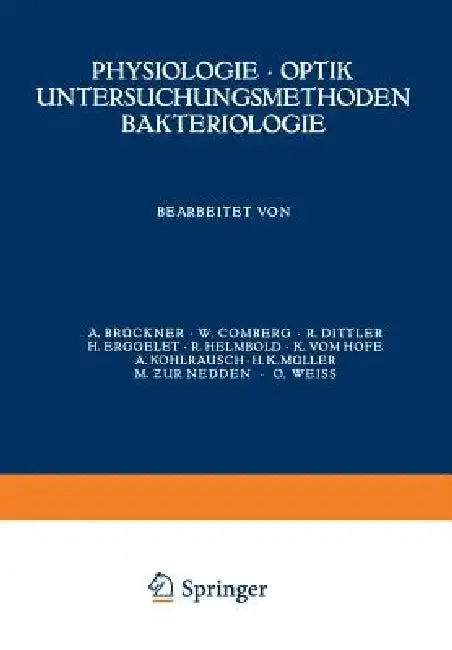 Cover of Physiologie - Optik Untersuchungsmethoden Bakteriologie