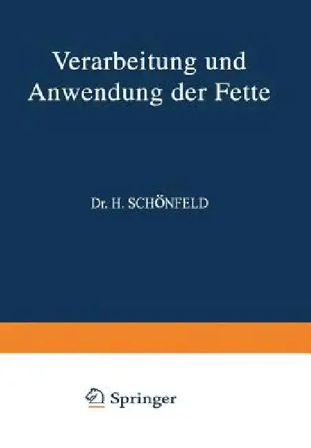 Cover of Verarbeitung Und Anwendung Der Fette