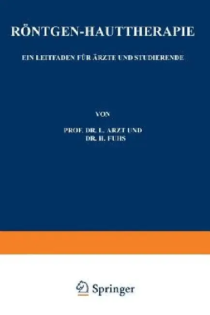 Cover of Röntgen-Hauttherapie