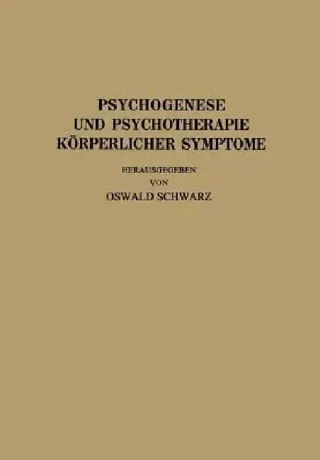 Cover of Psychogenese Und Psychotherapie Körperlicher Symptome