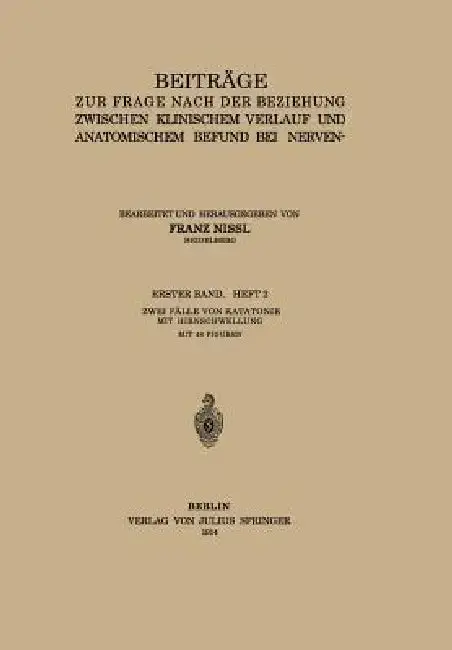 Cover of Beiträge Zur Frage Nach Der Beziehung Zwischen Klinischem Verlauf Und Anatomischem Befund Bei Nerven- Und Geisteskrankheiten