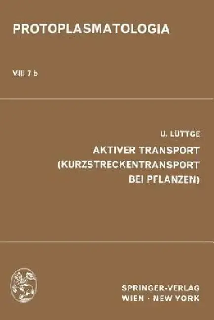 Cover of Aktiver Transport (Kurzstreckentransport Bei Pflanzen)