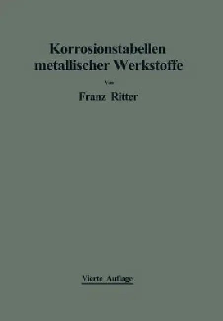 Cover of Korrosionstabellen Metallischer Werkstoffe