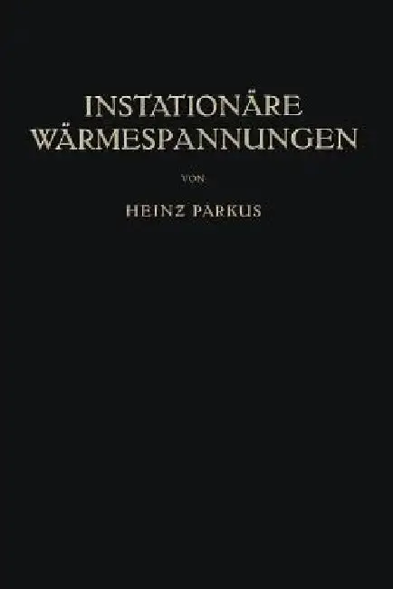 Cover of Instationäre Wärmespannungen