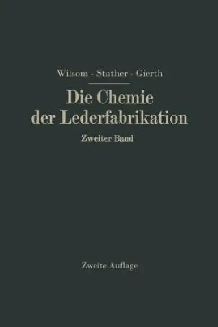 Cover of Die Chemie Der Lederfabrikation