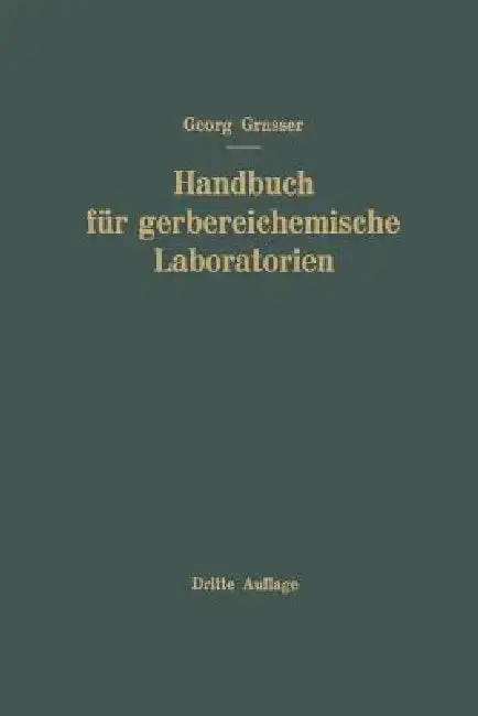 Cover of Handbuch Für Gerbereichemische Laboratorien