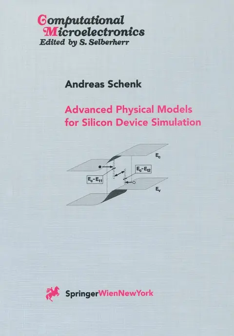 Cover of Advanced Physical Models for Silicon Device Simulation