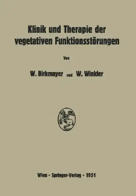 Cover of Klinik Und Therapie Der Vegetativen Funktionsstörungen