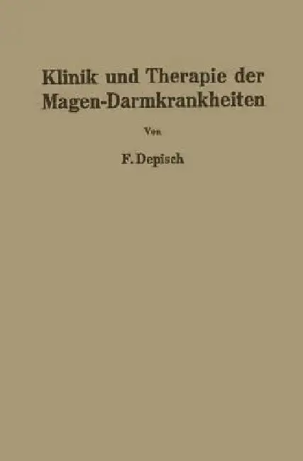 Cover of Klinik Und Therapie Der Magen-Darmkrankheiten