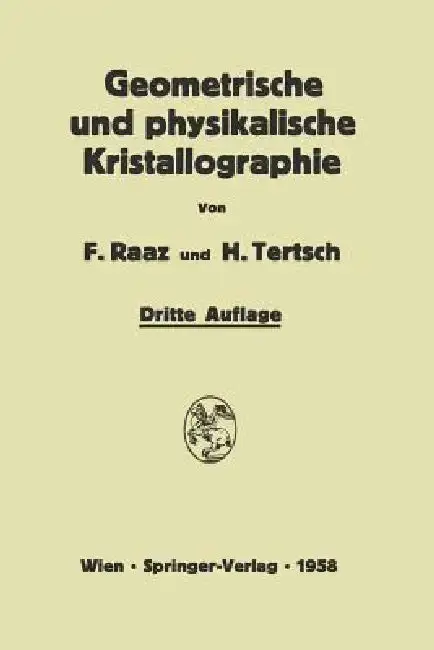 Cover of Einführung in Die Geometrische Und Physikalische Kristallographie