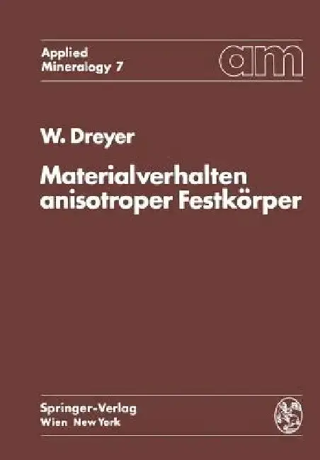 Cover of Materialverhalten Anisotroper Festkörper
