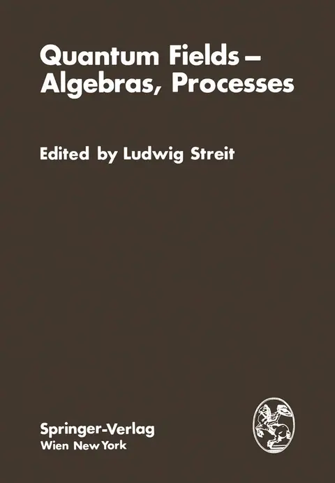 Cover of Quantum Fields ― Algebras, Processes