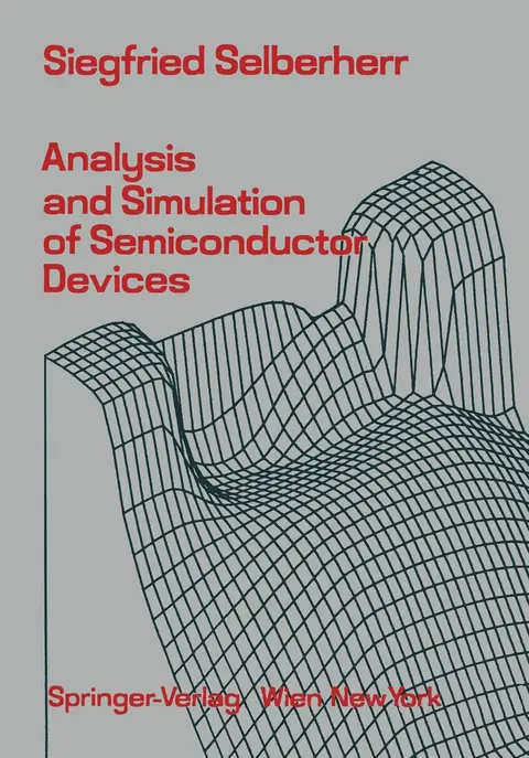 Cover of Analysis and Simulation of Semiconductor Devices